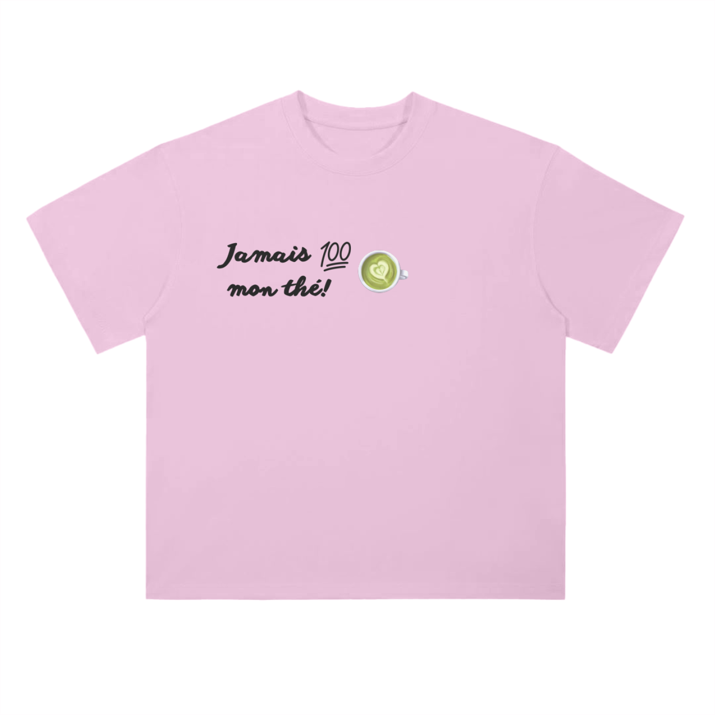 Jamais sans mon thé - T-Shirt
