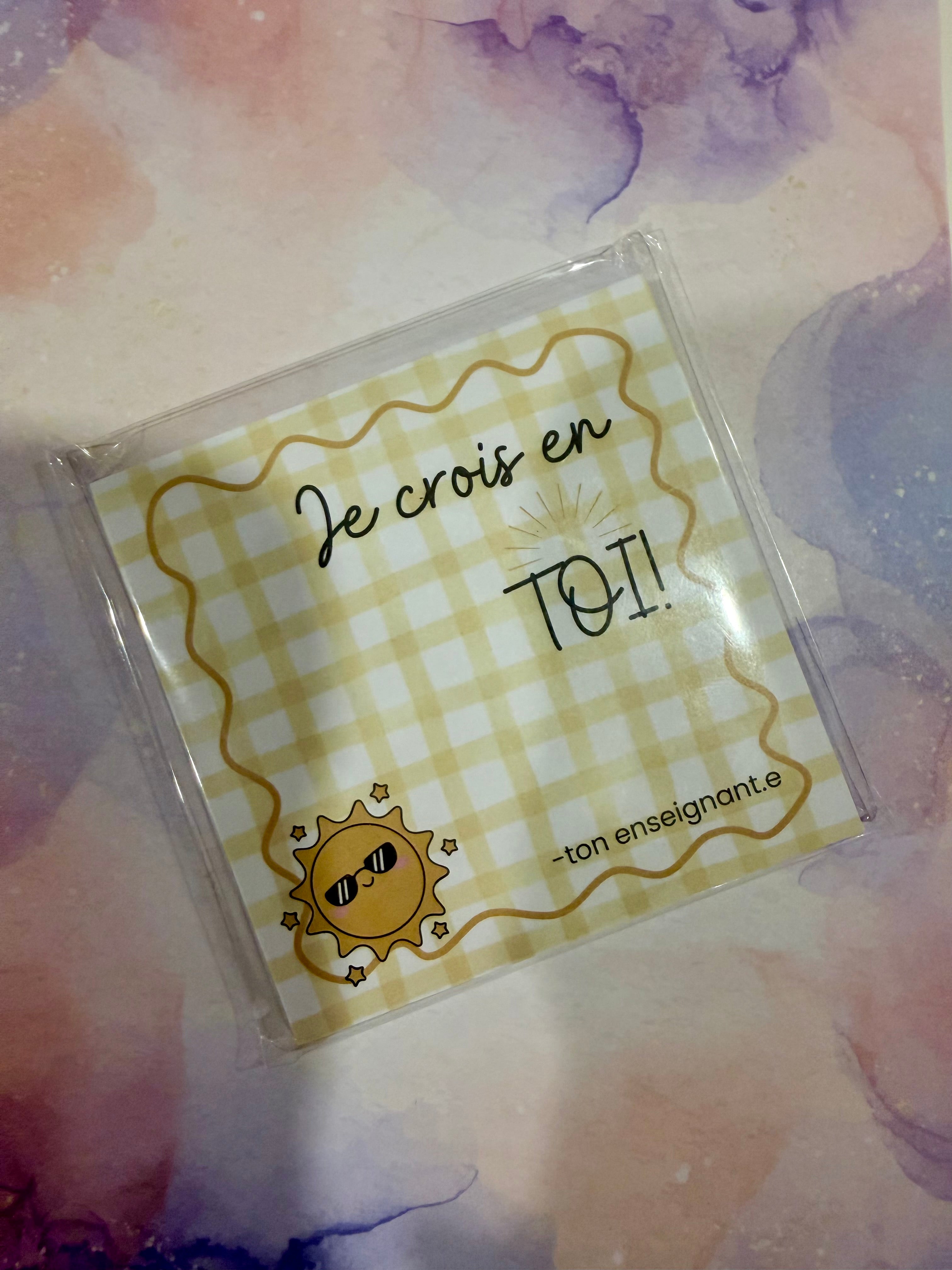 Post-it Je crois en toi!