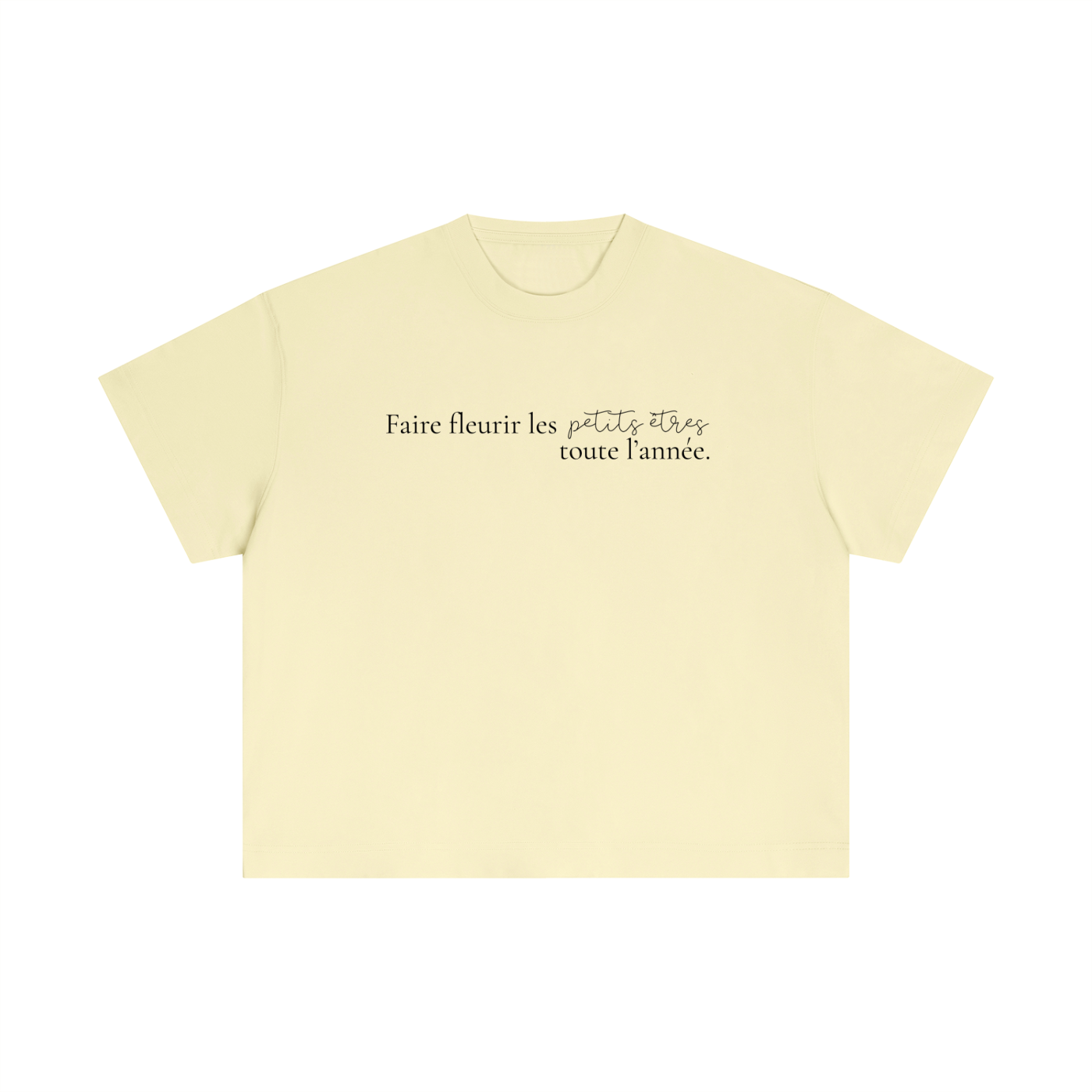 T-Shirt faire fleurir les petits êtres toute l’année!